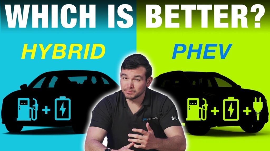 PHEV vs Hybrid Which One Should You Buy